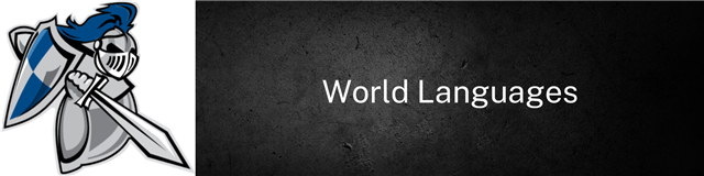 World Language Courses World Language Courses